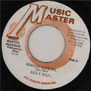 Ugly Man - Boogie With Me