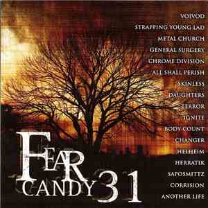 Various - Fear Candy 31