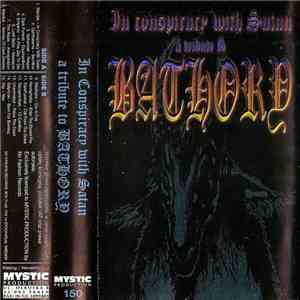 Various - In Conspiracy With Satan - A Tribute To Bathory