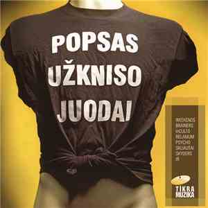 Various - Popsas Užkniso Juodai