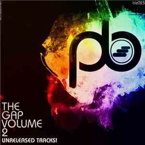 Various - The Gap Volume 2 – Unreleased Tracks!