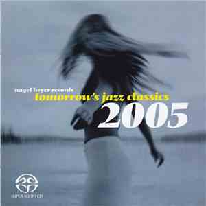 Various - Tomorrow's Jazz Classics 2005