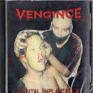 Vengince - Mental Implantation