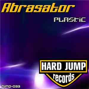 Abrasator - Plastic