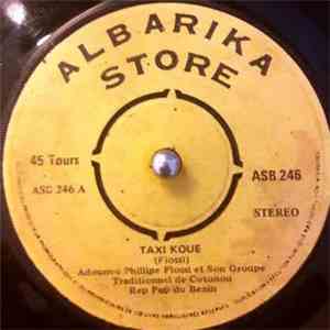 Adounvo Phillipe Fiossi Et Son Groupe Traditionnel De Cotonou Rep Pop Du Benin - Taxi Koue