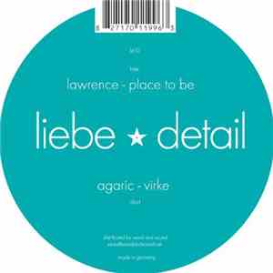 Agaric / Lawrence - Virke / Place To Be