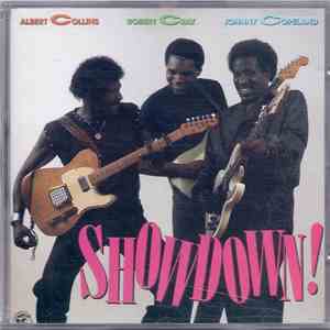 Albert Collins / Robert Cray / Johnny Copeland - Showdown!