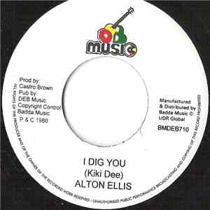 Alton Ellis - I Dig You