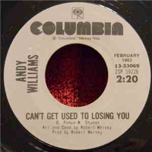 Andy Williams - Can't Get Used To Losing You