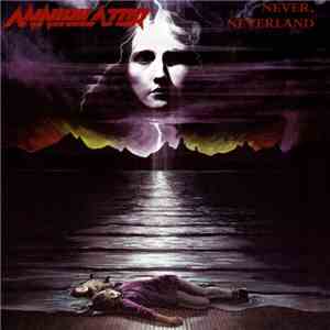 Annihilator  - Never Neverland