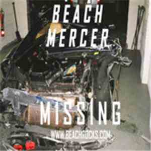 Beach Mercer - Missing