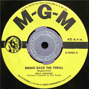 Billy Eckstine - Bring Back The Thrill / I Apologize