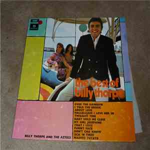 Billy Thorpe And The Aztecs - The Best Of Billy Thorpe