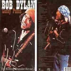 Bob Dylan - Lucky Punch (Rolling Thunder Revue 2 Rehearsals 1976)