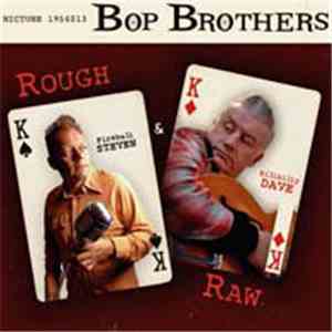 Bop Brothers - Rough & Raw