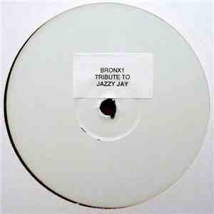 Bronx Dogs - Tribute To Jazzy Jay (The Harvey Remix)