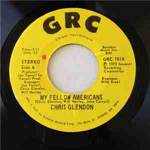 Chris Glendon / G.R.C. Five - My Fellow Americans / Saga Of A Secluded Swamp Monster