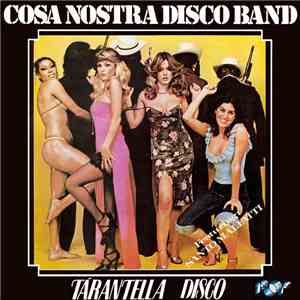 Cosa Nostra Disco Band - Tarantella Disco