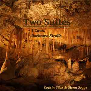 Cousin Silas & Glenn Sogge - Two Suites