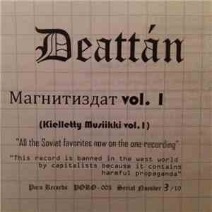 Deattán - Магнитиздат Vol. 1