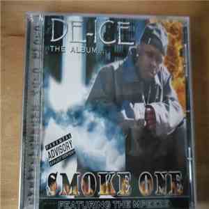 De-Ice - Smoke One