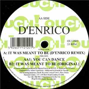 D'Enrico - It Was Meant To Be (D'Enrico Remix) / You Can Dance