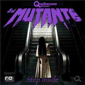 DJ Mutante - Step Inside