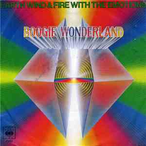 Earth, Wind & Fire With The Emotions - Boogie Wonderland