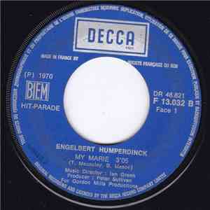 Engelbert Humperdinck - My Marie / Our Song