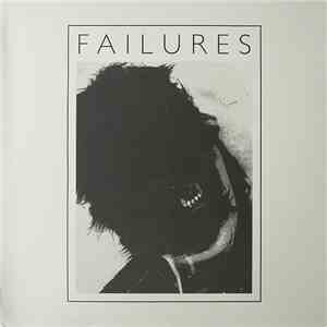 Failures - Failures