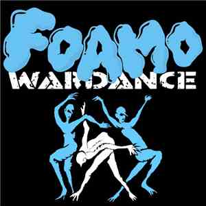 Foamo - Wardance