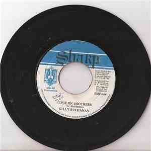 Gilly Buchanan - Come On Brothers