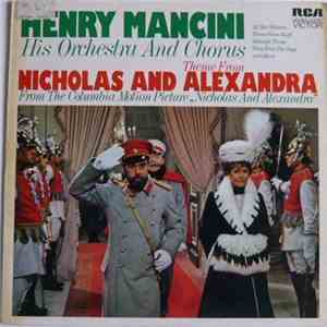 Henry Mancini And His Orchestra - Theme From Nicholas And Alexandra