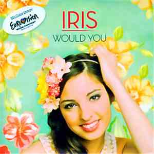 Iris  - Would You