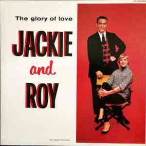Jackie And Roy - The Glory Of Love