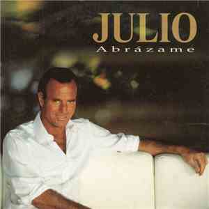 Julio - Abrázame