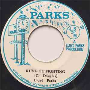 Lloyd Parks / Skin-Flesh & Bones - Kung Fu Fighting / Bruce Lee