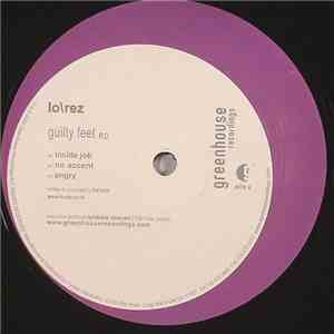 LoRez - Guilty Feet EP