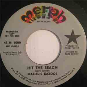 Malibu's Kazoos - Hit The Beach