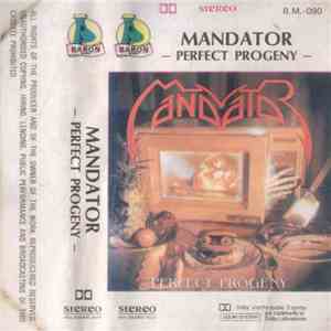 Mandator - Perfect Progeny