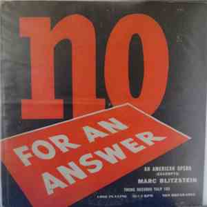 Marc Blitzstein - No For An Answer