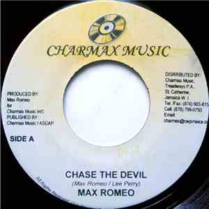 Max Romeo - Chase The Devil