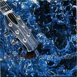 Mike Oldfield - Heaven's Open