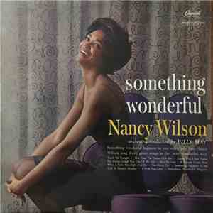 Nancy Wilson - Something Wonderful