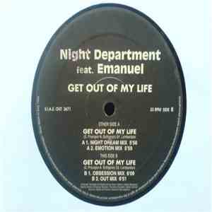 Night Department Feat. Emanuel - Get Out Of My Life