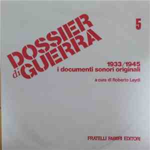 No Artist - La Seconda Presidenza Roosevelt / Le Olimpiadi Di Berlino / L'Abdicazione Del Re D'Inghilterra / Il Disastro Dello Zeppelin / Mussolini Promette La Pace / Il Sindacalismo Americano