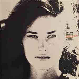 Paul Haig - Heaven Help You Now