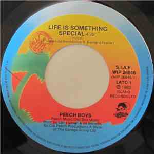 Peech Boys - Life Is Something Special