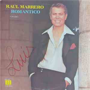Raul Marrero - Romantico Y Salsero