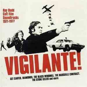 Roy Budd - Vigilante! - Roy Budd Cult Film Soundtracks 1971-1977